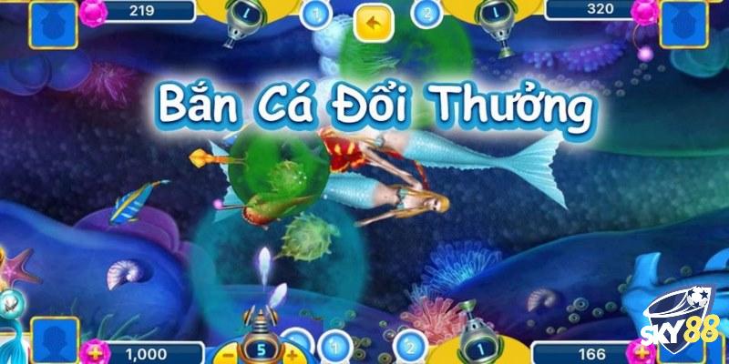 Ưu điểm khi thưởng thức tựa game bắn cá SKY88