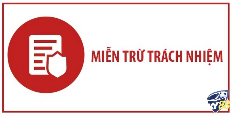 Quy định về miễn trừ trách nhiệm