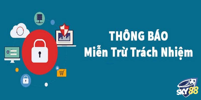 Miễn trừ trách nhiệm